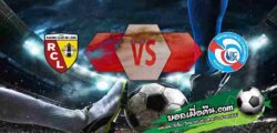 วิเคราะห์บอล ลีก เอิง : ล็องส์ -vs- สตราส์บูร์ก