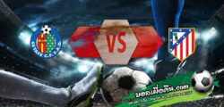 วิเคราะห์บอล ลา ลีกา : เกตาเฟ่ -vs- แอตฯ มาดริด