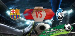 วิเคราะห์บอล แชมเปี้ยนส์ ลีก : บาร์เซโลน่า -vs- อตาลันต้า
