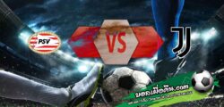 วิเคราะห์บอล แชมเปี้ยนส์ ลีก : พีเอสวี -vs- ยูเวนตุส